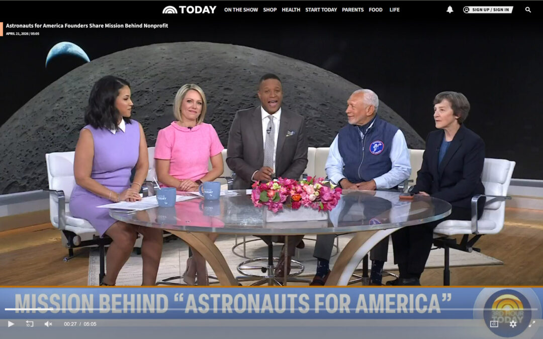 Today – Astronauts for America Founders Share Mission Behind Nonprofit